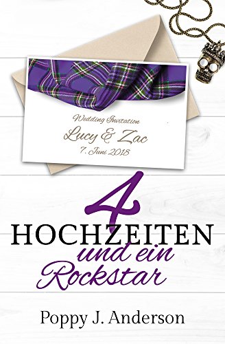 Vier Hochzeiten und ein Rockstar (Just married 4)