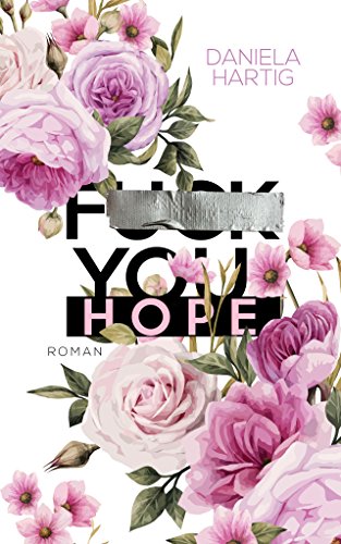 Fuck you, Hope: Band 2 (Storm & Floyd)