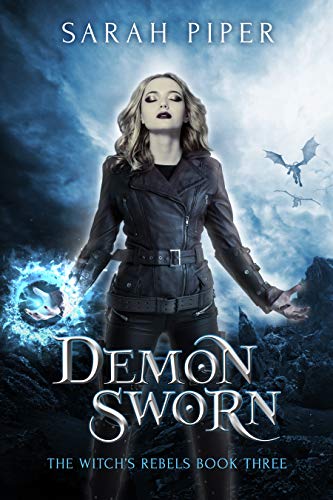 Demon Sworn (The Witch's Rebels Book 3)