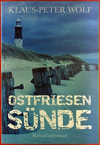 Ostfriesen Sünde. Der vierte Fall für Ann Kathrin Klaasen