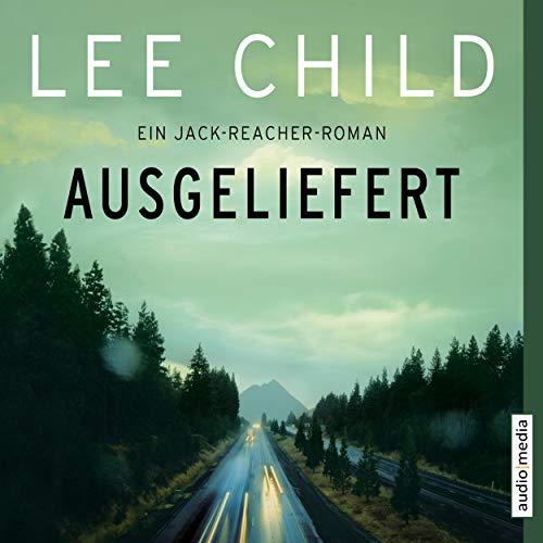 Ausgeliefert: Jack Reacher 2