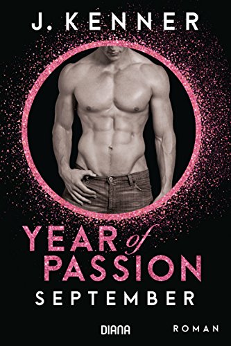 Year of Passion. September: Roman (Year of Passion-Serie 9)