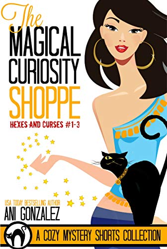 The Magical Curiosity Shoppe: (A Banshee Creek Cozy Mystery Short Story Collection)