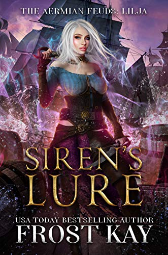 Siren's Lure (The Aermian Feuds: Lilja)
