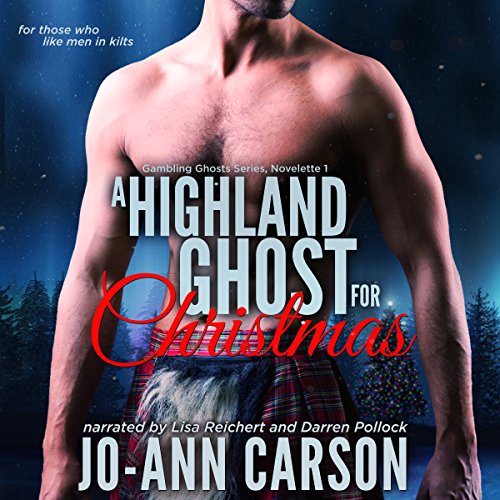 A Highland Ghost for Christmas: Gambling Ghosts Series, Book 1