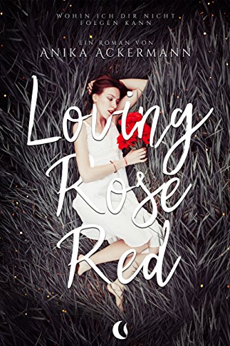 Loving Rose Red