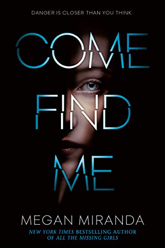 Come Find Me (English Edition)