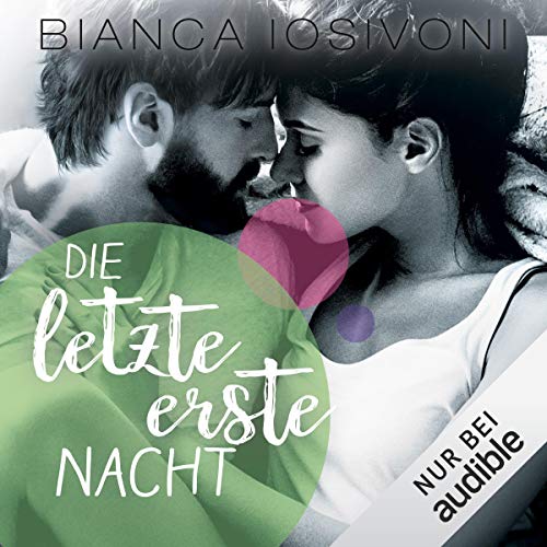 Die letzte erste Nacht: First-Reihe 3