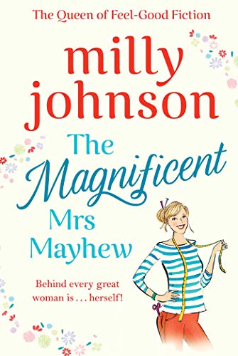 The Magnificent Mrs Mayhew: The top five Sunday Times bestseller - discover the magic of Milly (192 POCHE)