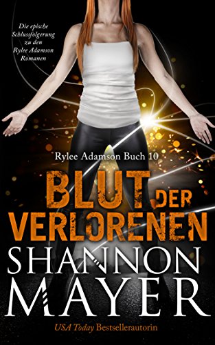 Blut der Verlorenen (Rylee Adamason 10)