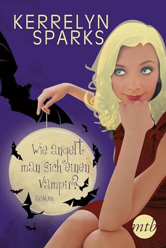 Wie angelt man sich einen Vampir?