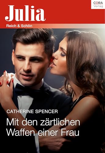 Mit den zärtlichen Waffen einer Frau (Julia)