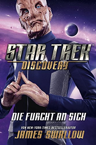 Star Trek - Discovery 3: Die Furcht an sich: Roman zur TV-Serie