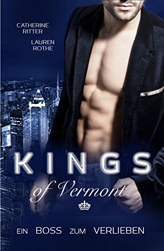 Kings of Vermont: Ein Boss zum Verlieben
