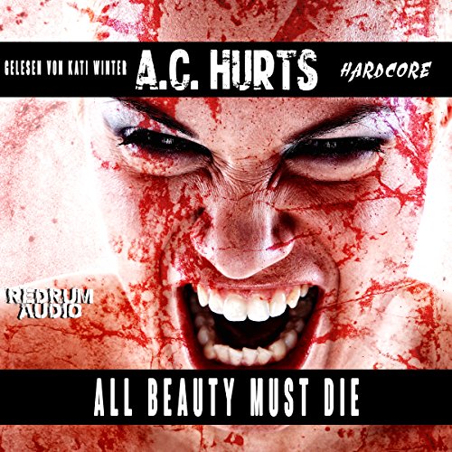 All Beauty Must Die
