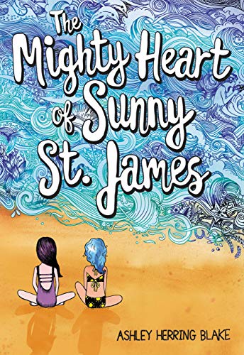 The Mighty Heart of Sunny St. James (English Edition)