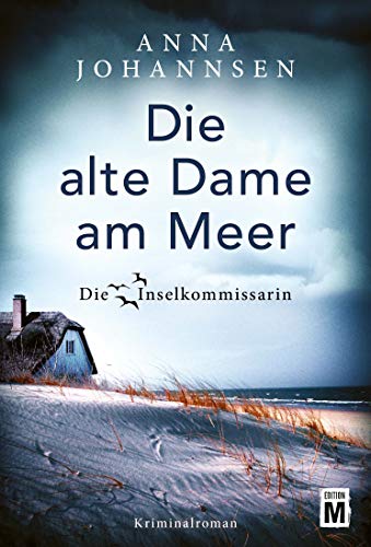 Die alte Dame am Meer (Die Inselkommissarin 3)