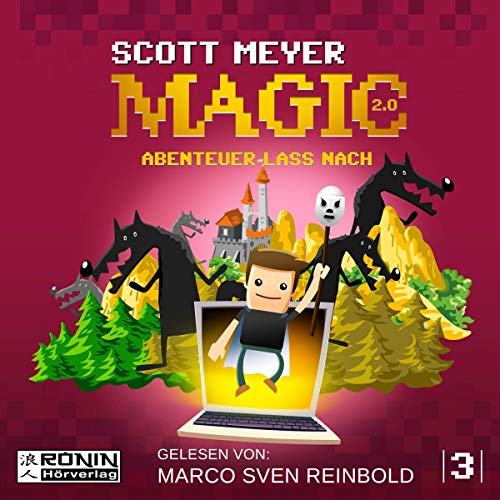 Abenteuer lass nach: Magic 2.0, 3