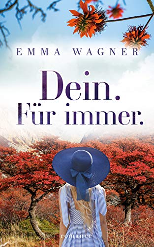 Dein. Für immer. (Liebesroman)