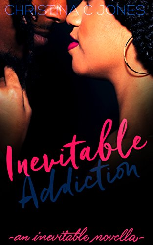 Inevitable Addiction (Inevitable Series Book 3)