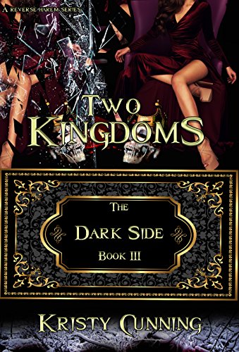 Two Kingdoms (The Dark Side Book 3)