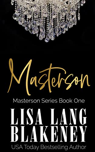 Masterson: A Dark Romance (The Masterson Series Book 1)