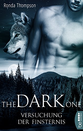 The Dark One - Versuchung der Finsternis (Wild Wulfs of London 1)