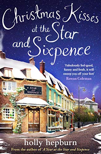 Christmas Kisses at the Star and Sixpence: Part Two of Four in the new series (English Edition)
