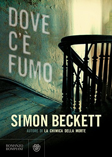 Dove c'è fumo (Italian Edition)