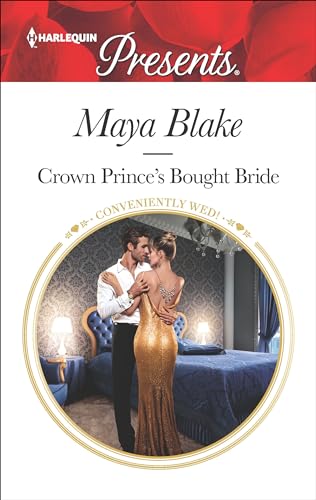 Crown Prince's Bought Bride (Conveniently Wed! Book 3699)