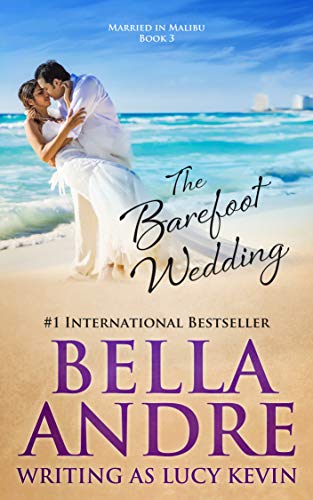 The Barefoot Wedding (Married in Malibu)