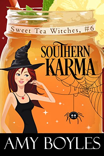 Southern Karma (Sweet Tea Witch Mysteries Book 6)