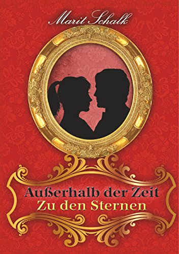 Außerhalb der Zeit: Zu den Sternen (Spiegelreihe 2)