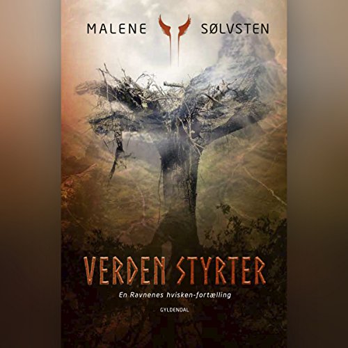 Verden styrter: Ravnenes hvisken