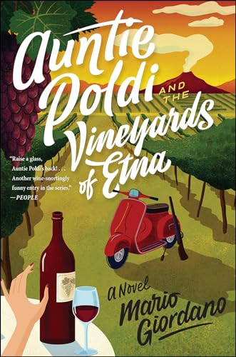 Auntie Poldi And The Vineyards of Etna: A Novel (The Auntie Poldi Adventures Book 2) (English Edition)