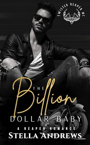 The Billion Dollar Baby (A Reaper Romance)