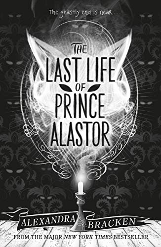The Last Life of Prince Alastor: Book 2 (Prosper Redding) (English Edition)