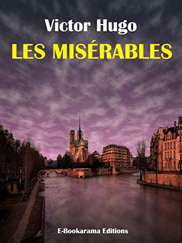 Les Misérables (E-Bookarama Classics) (English Edition)