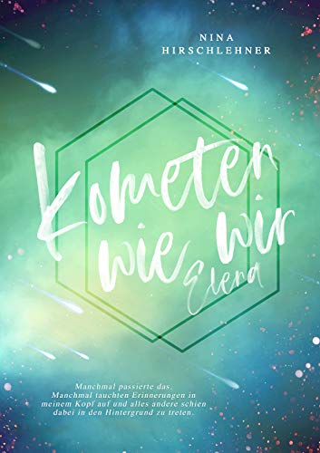 Kometen wie wir: Elena