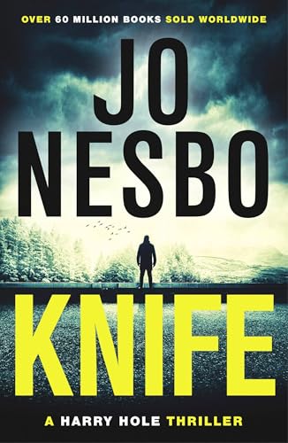 Knife: From the Sunday Times No.1 bestselling king of gripping twists (Harry Hole)