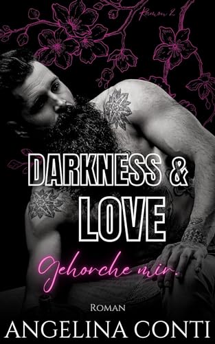 DARKNESS & LOVE: Gehorche mir. (Ramon 2)