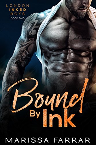 Bound by Ink (London Inked Boys Book 2)