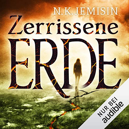 Zerrissene Erde: The Broken Earth 1