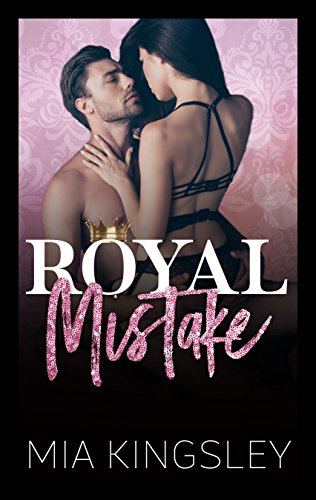 Royal Mistake (Royal Daddies 4)