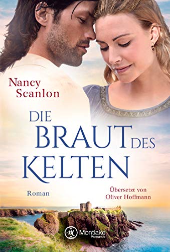 Die Braut des Kelten (Celtic Connections 3)