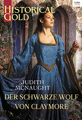 Der schwarze Wolf von Claymore (Historical Gold)