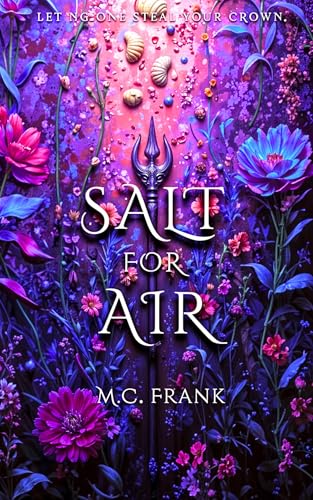 Salt for Air: Greek mythology fantasy (Salt for Air Series)