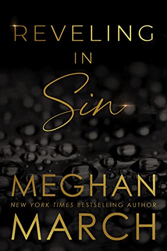 Reveling in Sin (Sin Trilogy Book 3)