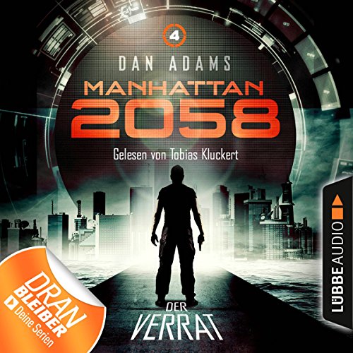 Der Verrat: Manhattan 2058, 4
