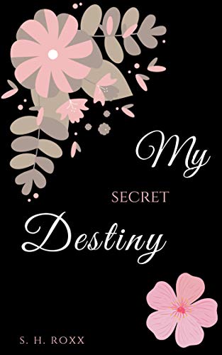 My Secret Destiny